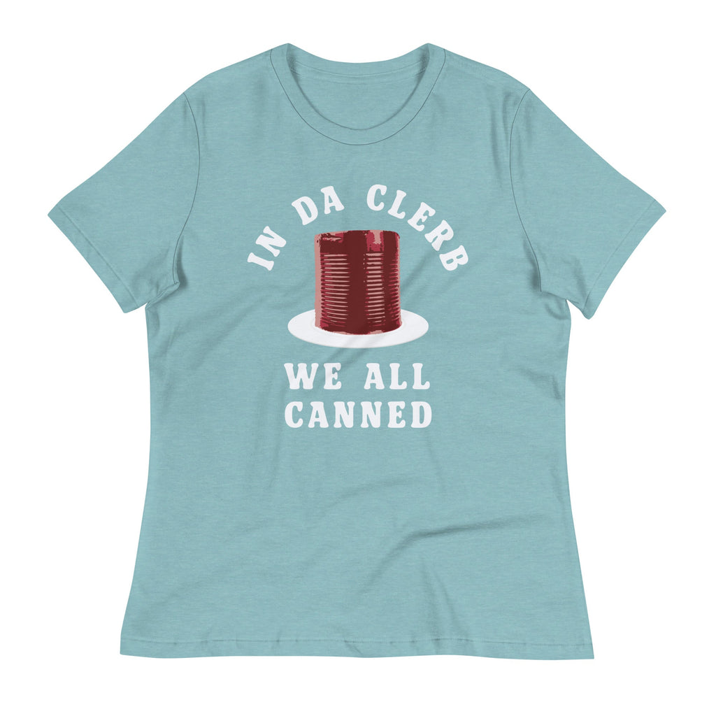 In Da Clerb We All Canned Women's Signature Tee Hoodie, Sweatshirt | PureTeeCo.com (Image 5)