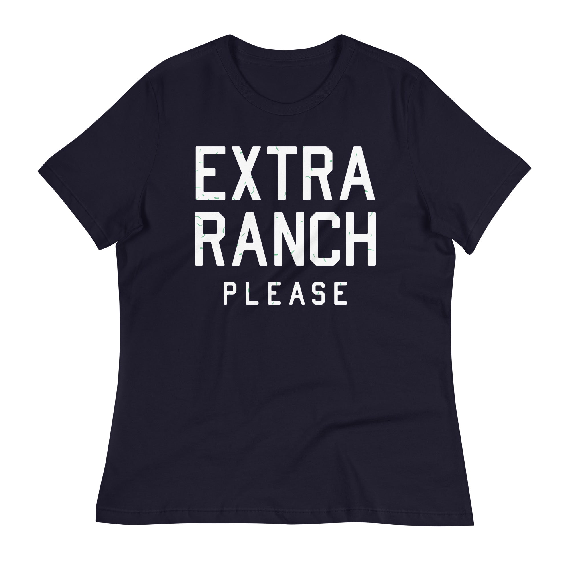 Extra Ranch Please Women's Signature Tee Hoodie, Sweatshirt | PureTeeCo.com (Image 1)
