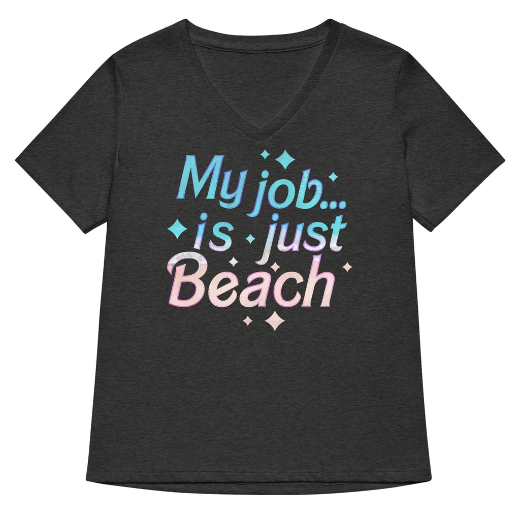 My Job Is Just Beach Women's V-Neck Tee Hoodie, Sweatshirt | PureTeeCo.com (Image 3)