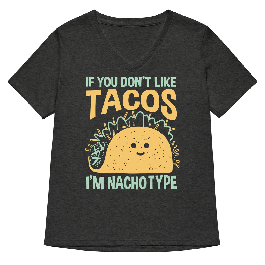 I'm Nacho Type Women's V-Neck Tee Hoodie, Sweatshirt | PureTeeCo.com (Image 3)
