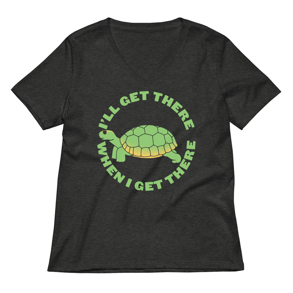 I'll Get There When I Get There Women's V-Neck Tee Hoodie, Sweatshirt | PureTeeCo.com (Image 3)
