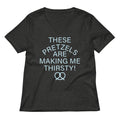 These Pretzels Are Making Me Thirsty! Women's V-Neck Tee Hoodie, Sweatshirt | PureTeeCo.com (Image 1)