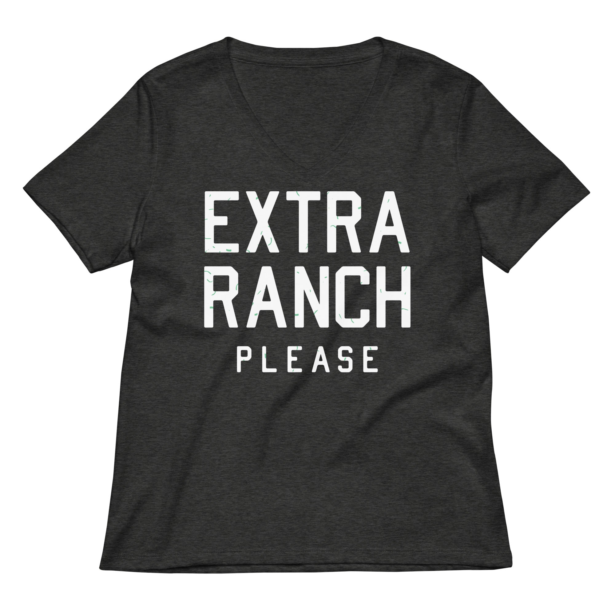 Extra Ranch Please Women's V-Neck Tee Hoodie, Sweatshirt | PureTeeCo.com (Image 3)