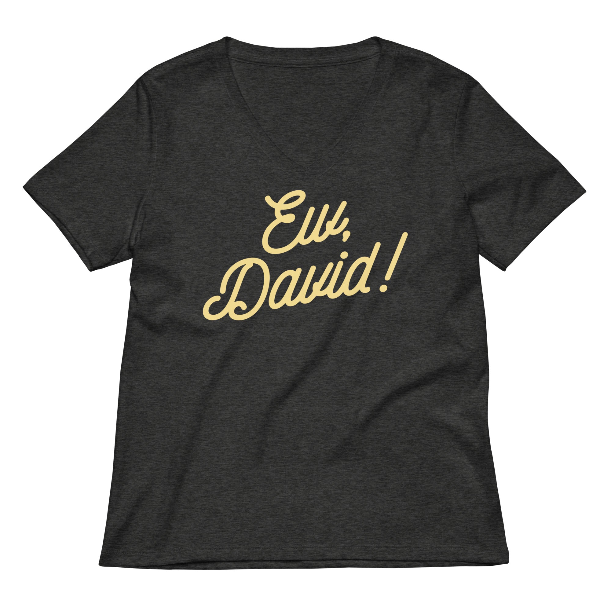 Ew, David! Women's V-Neck Tee Hoodie, Sweatshirt | PureTeeCo.com (Image 3)