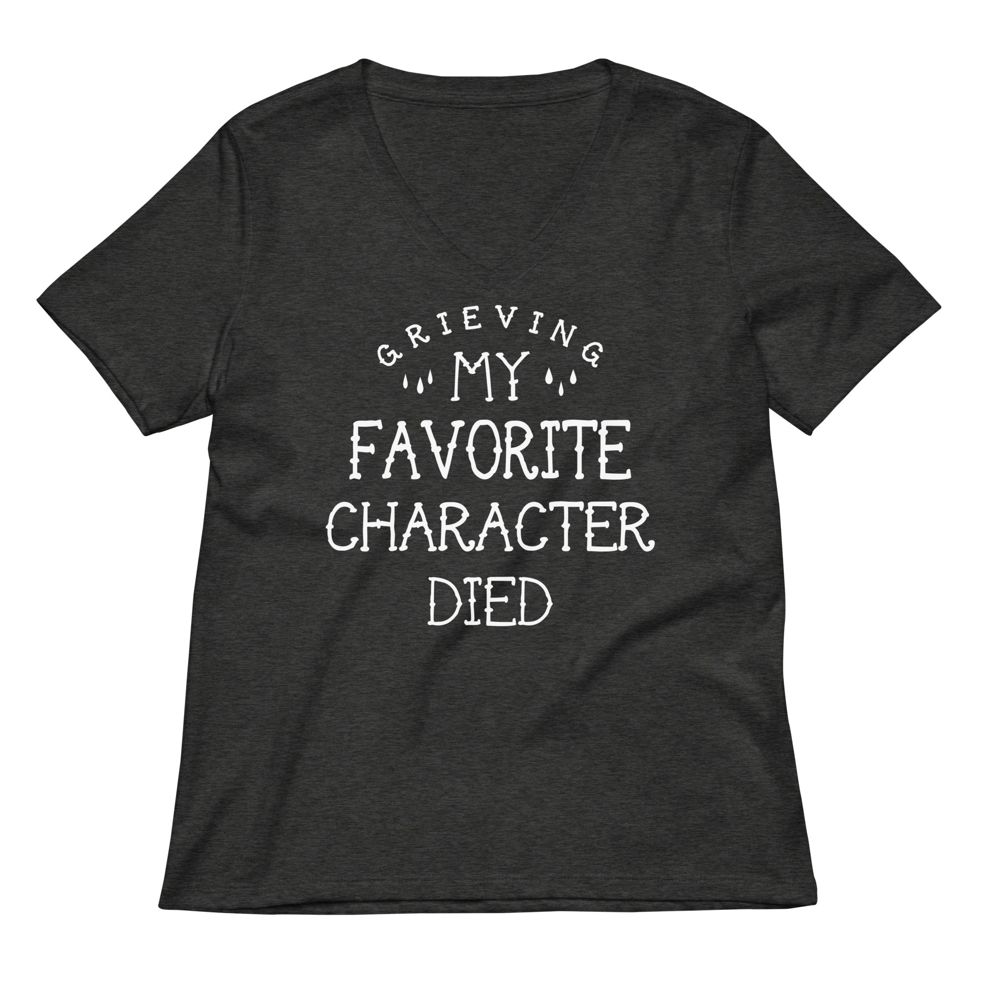 My Favorite Character Died Women's V-Neck Tee Hoodie, Sweatshirt | PureTeeCo.com (Image 3)