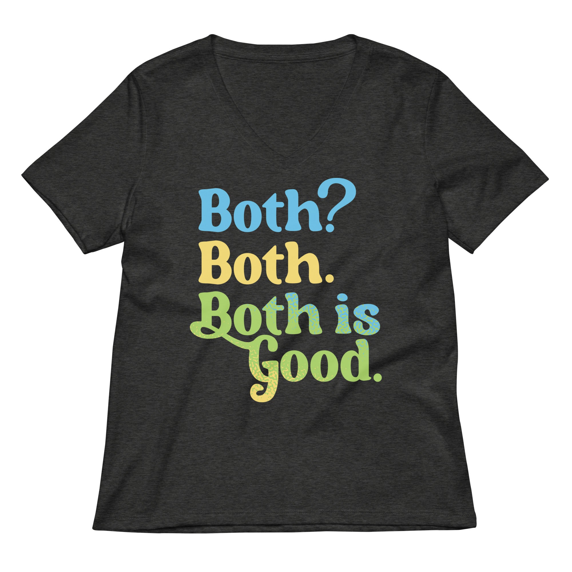 Both? Both. Both Is Good. Women's V-Neck Tee Hoodie, Sweatshirt | PureTeeCo.com (Image 3)