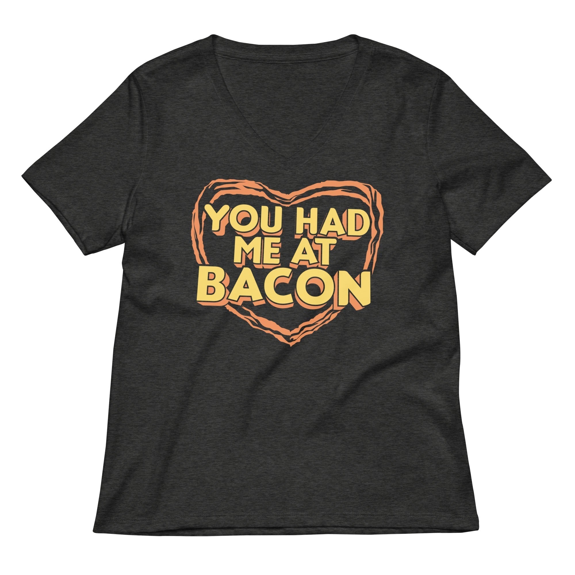 You Had Me At Bacon Women's V-Neck Tee Hoodie, Sweatshirt | PureTeeCo.com (Image 3)