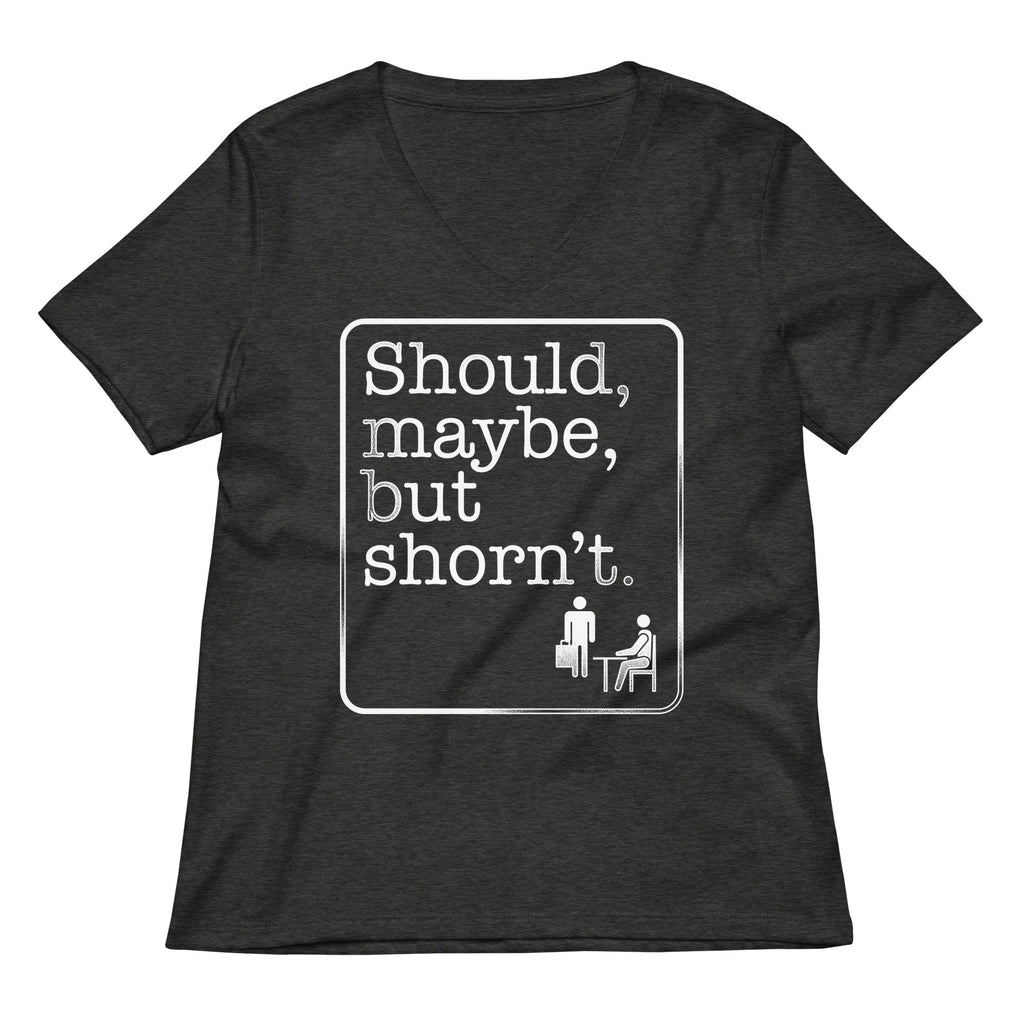 Should, Maybe, But Shorn't Women's V-Neck Tee Hoodie, Sweatshirt | PureTeeCo.com (Image 1)