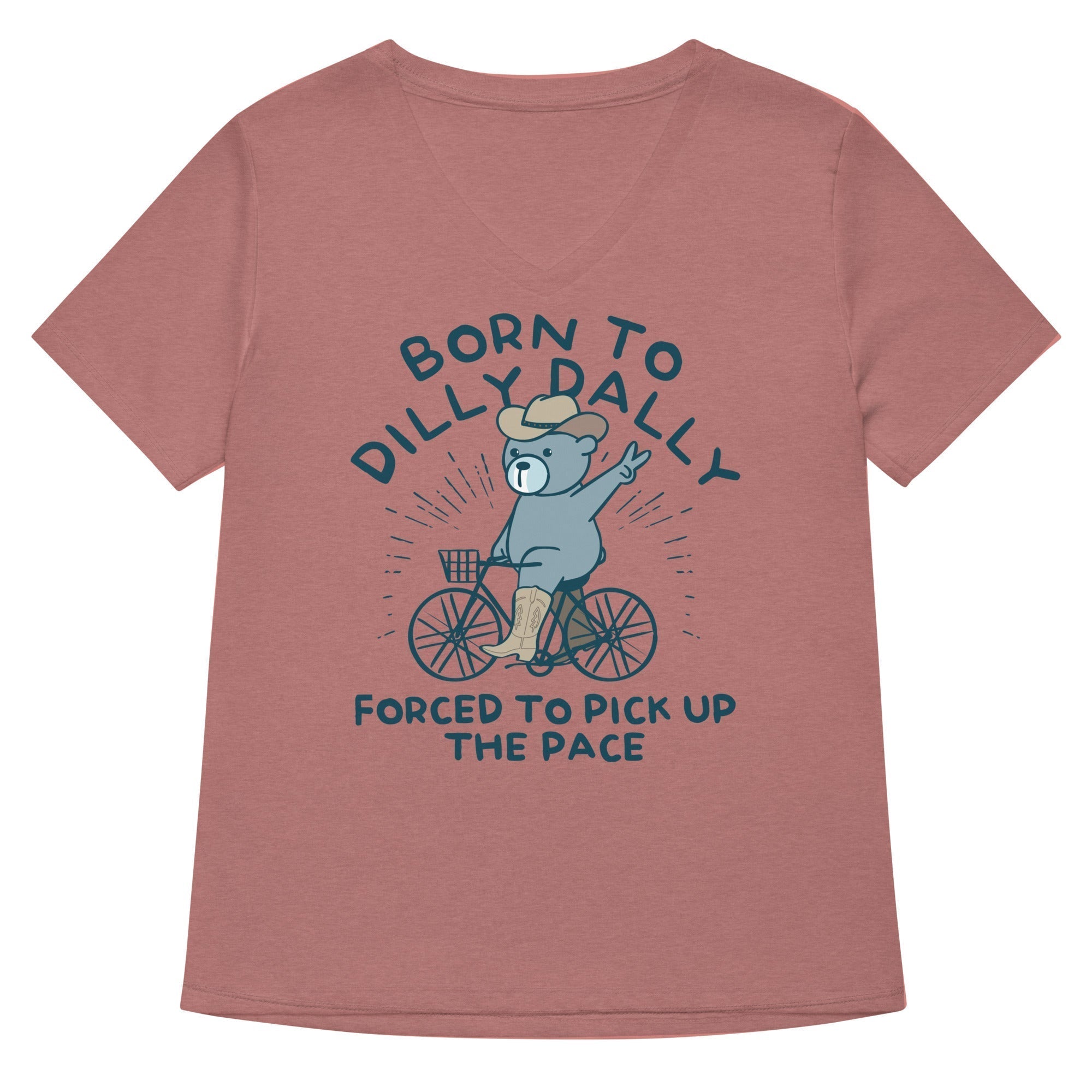 Born To Dilly Dally Forced To Pick Up The Pace Women's V-Neck Tee Hoodie, Sweatshirt | PureTeeCo.com (Image 1)