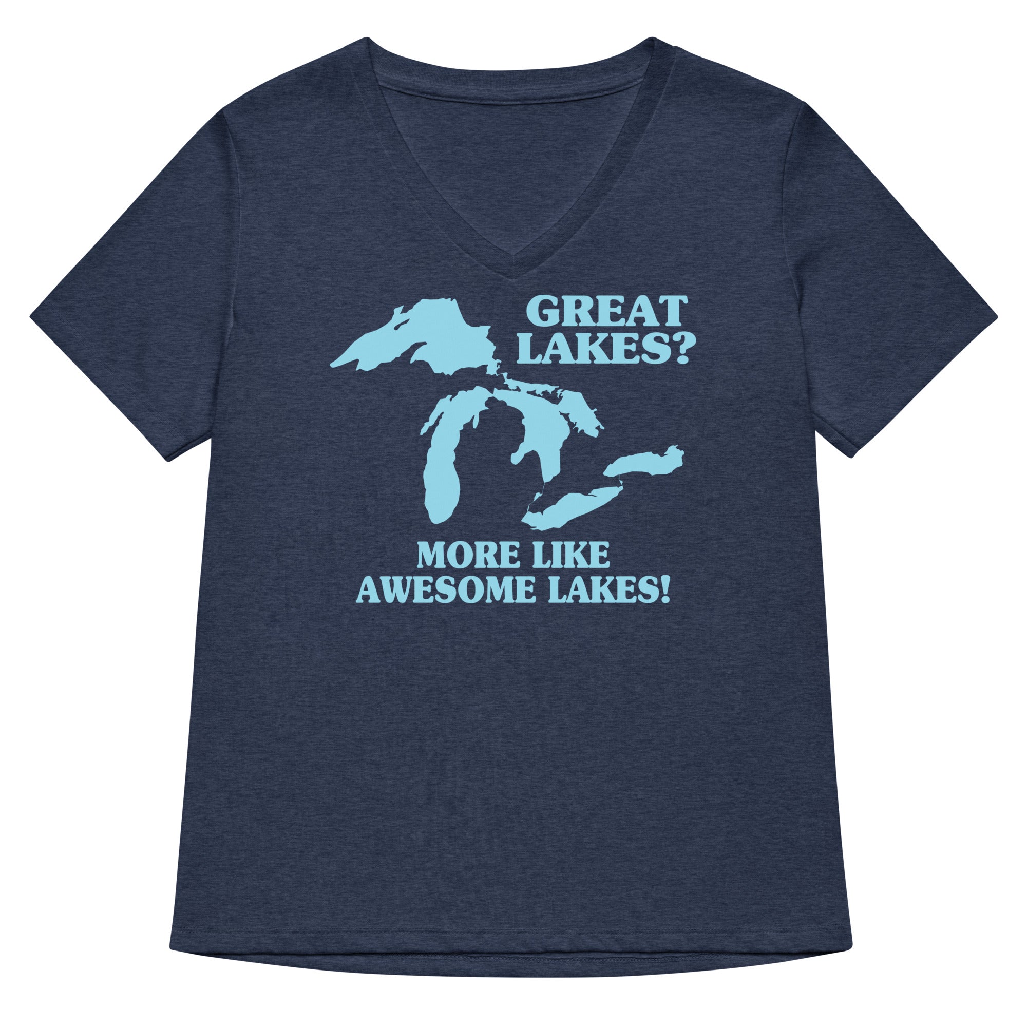 Great Lakes? Women's V-Neck Tee Hoodie, Sweatshirt | PureTeeCo.com (Image 2)