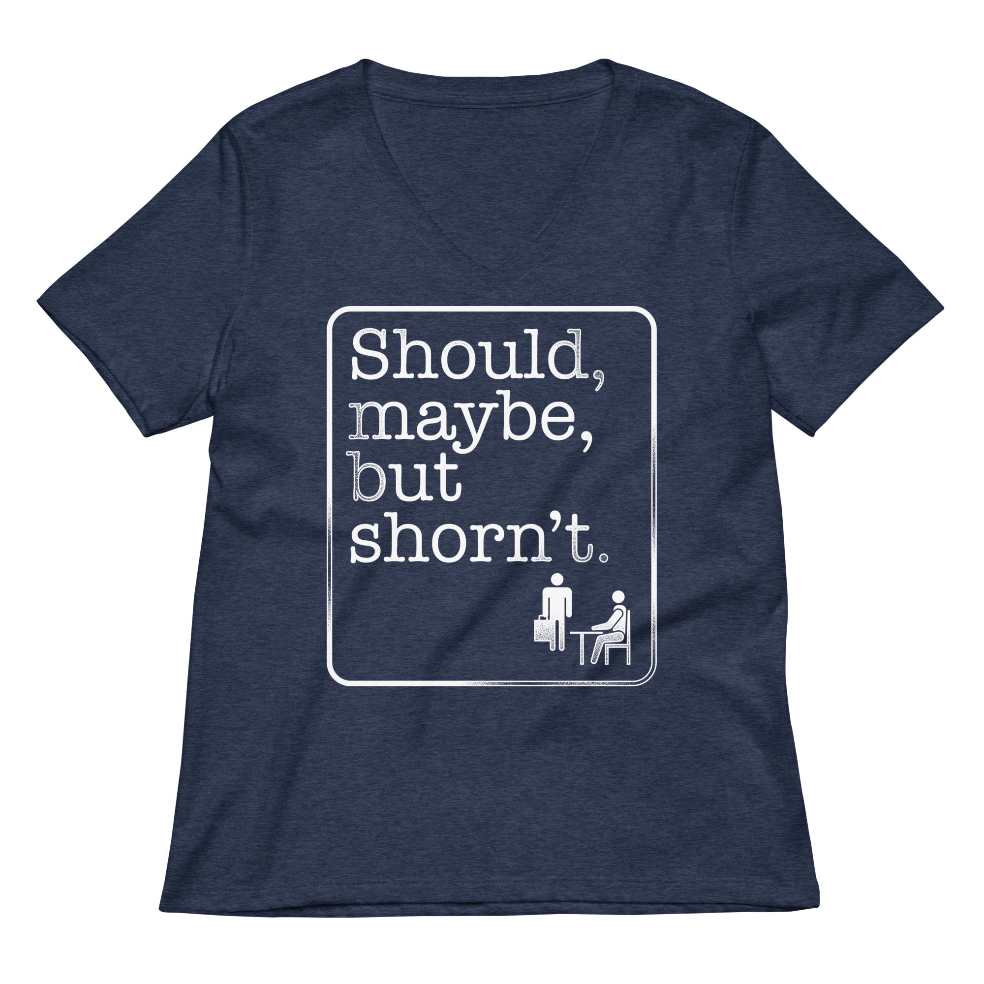 Should, Maybe, But Shorn't Women's V-Neck Tee Hoodie, Sweatshirt | PureTeeCo.com (Image 2)