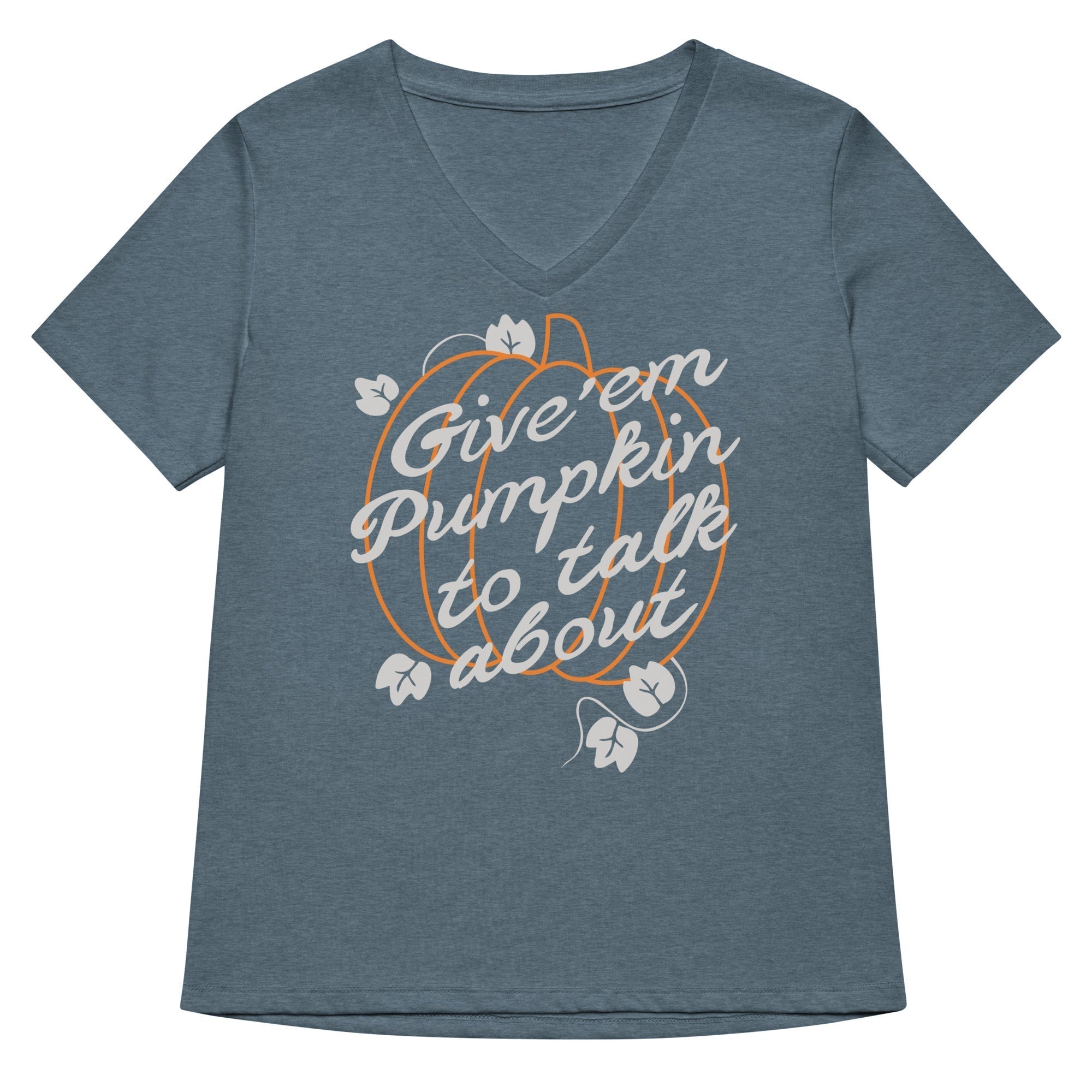 Give 'em Pumpkin To Talk About Women's V-Neck Tee Hoodie, Sweatshirt | PureTeeCo.com (Image 4)