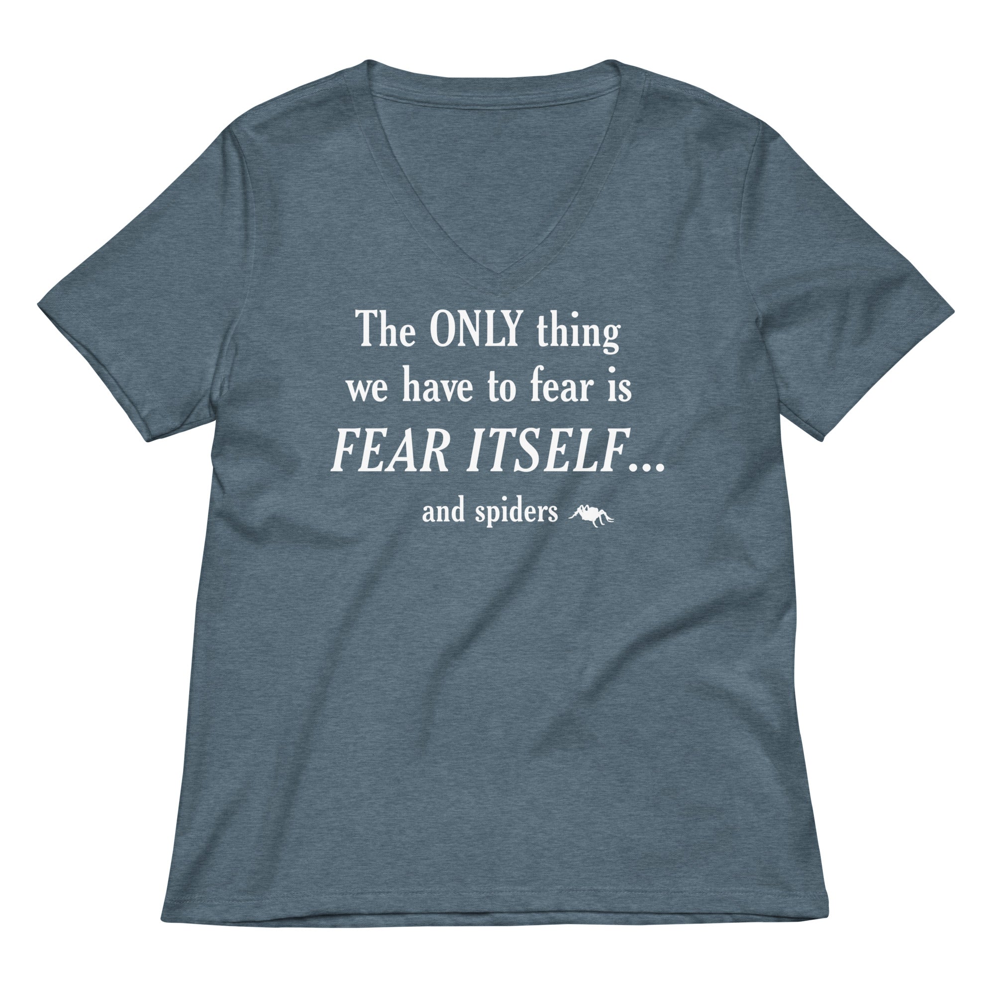 The Only Thing We Have To Fear Women's V-Neck Tee Hoodie, Sweatshirt | PureTeeCo.com (Image 4)