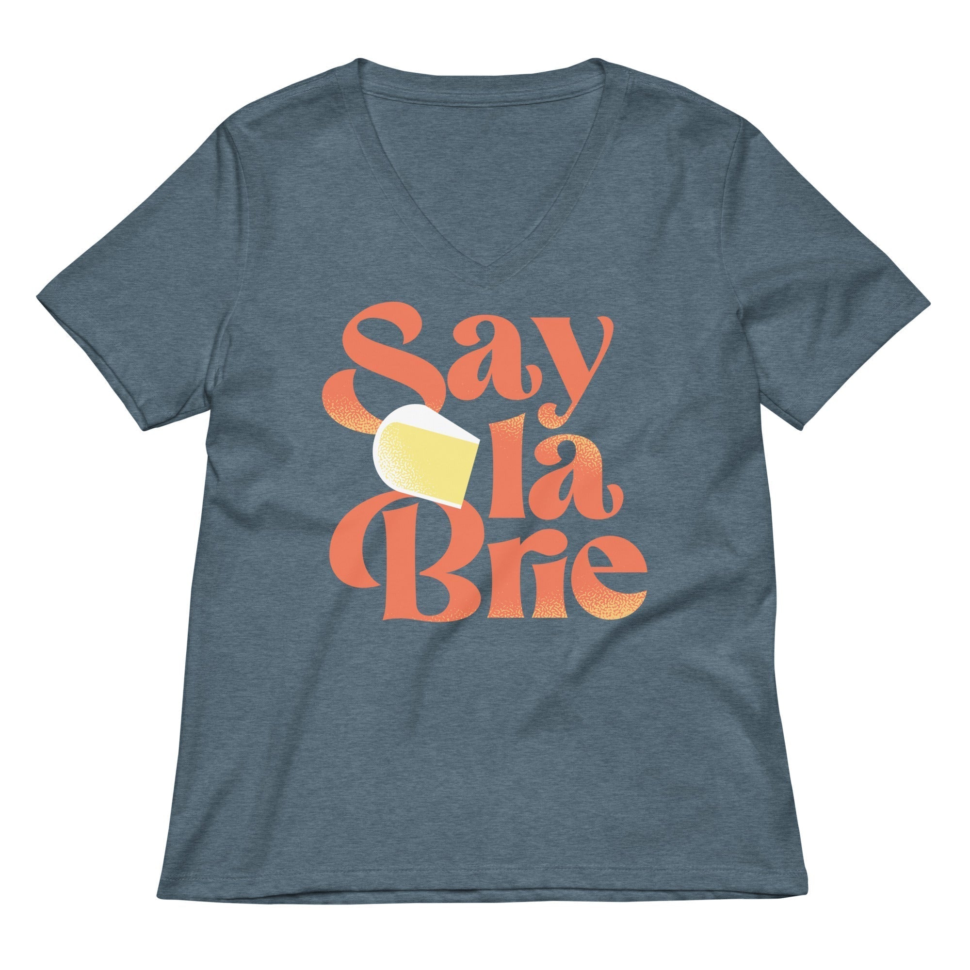 Say La Brie Women's V-Neck Tee Hoodie, Sweatshirt | PureTeeCo.com (Image 5)
