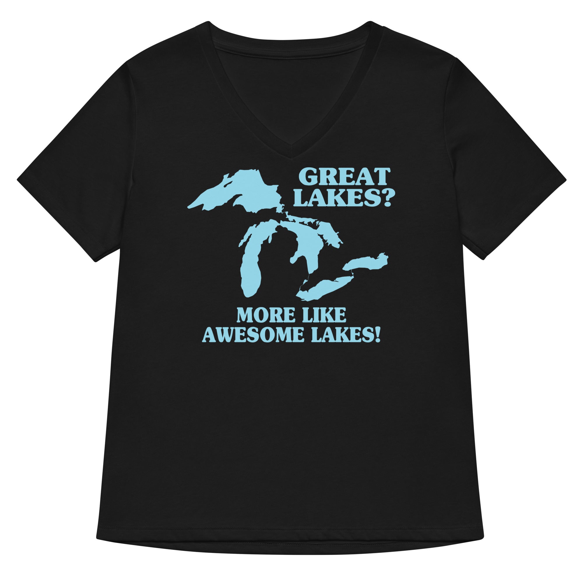 Great Lakes? Women's V-Neck Tee Hoodie, Sweatshirt | PureTeeCo.com (Image 1)