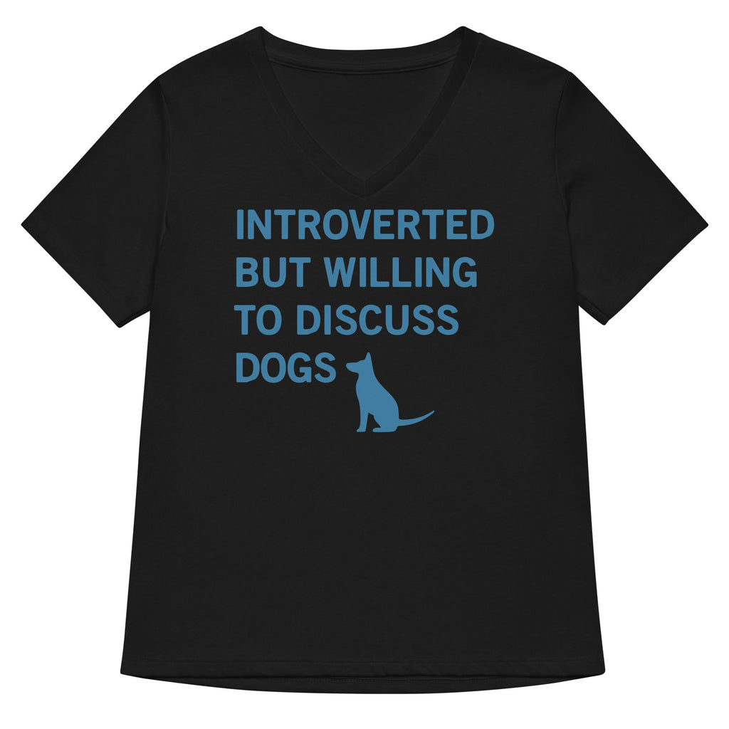Introverted But Willing To Discuss Dogs Women's V-Neck Tee Hoodie, Sweatshirt | PureTeeCo.com (Image 1)