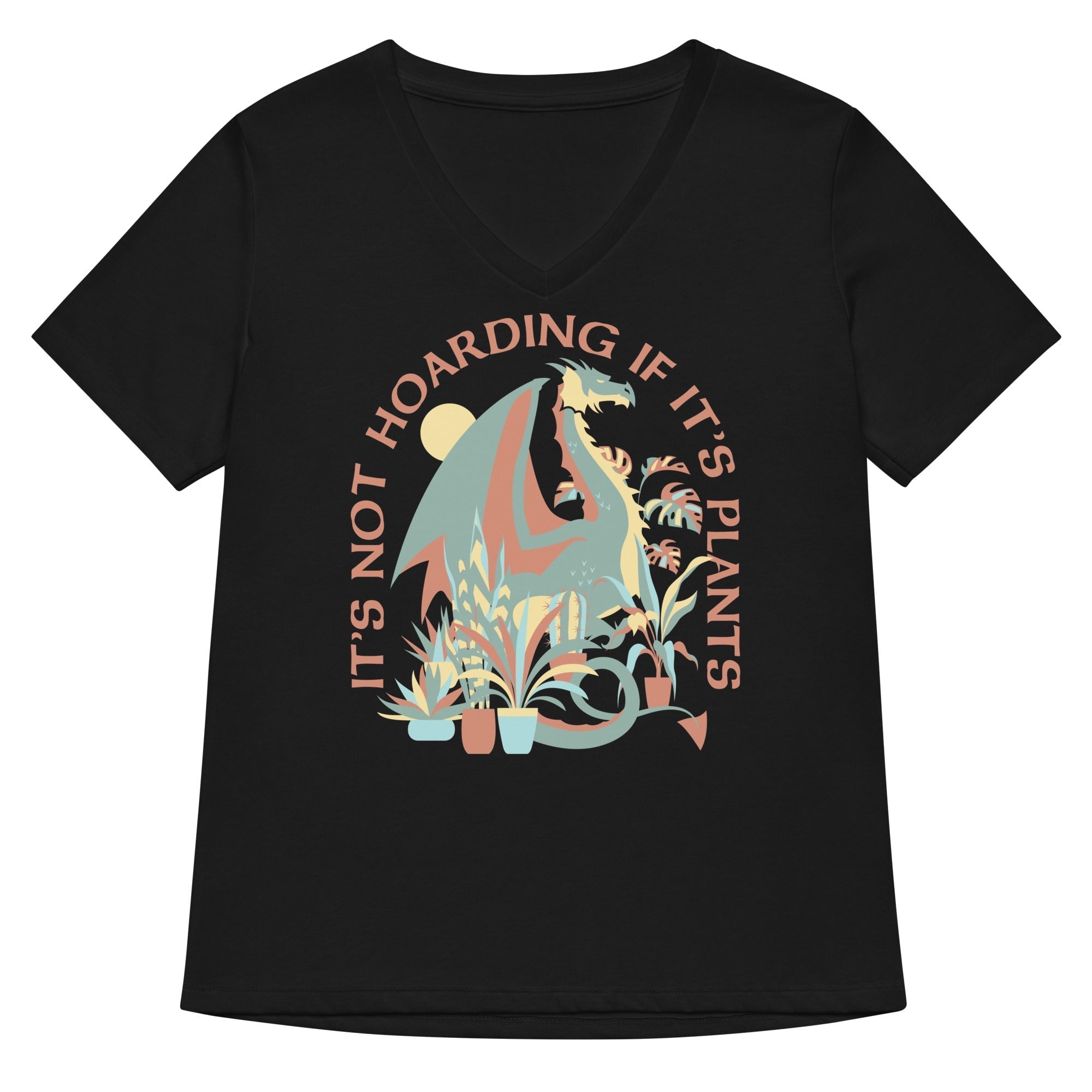 It's Not Hoarding If It's Plants Women's V-Neck Tee Hoodie, Sweatshirt | PureTeeCo.com (Image 1)