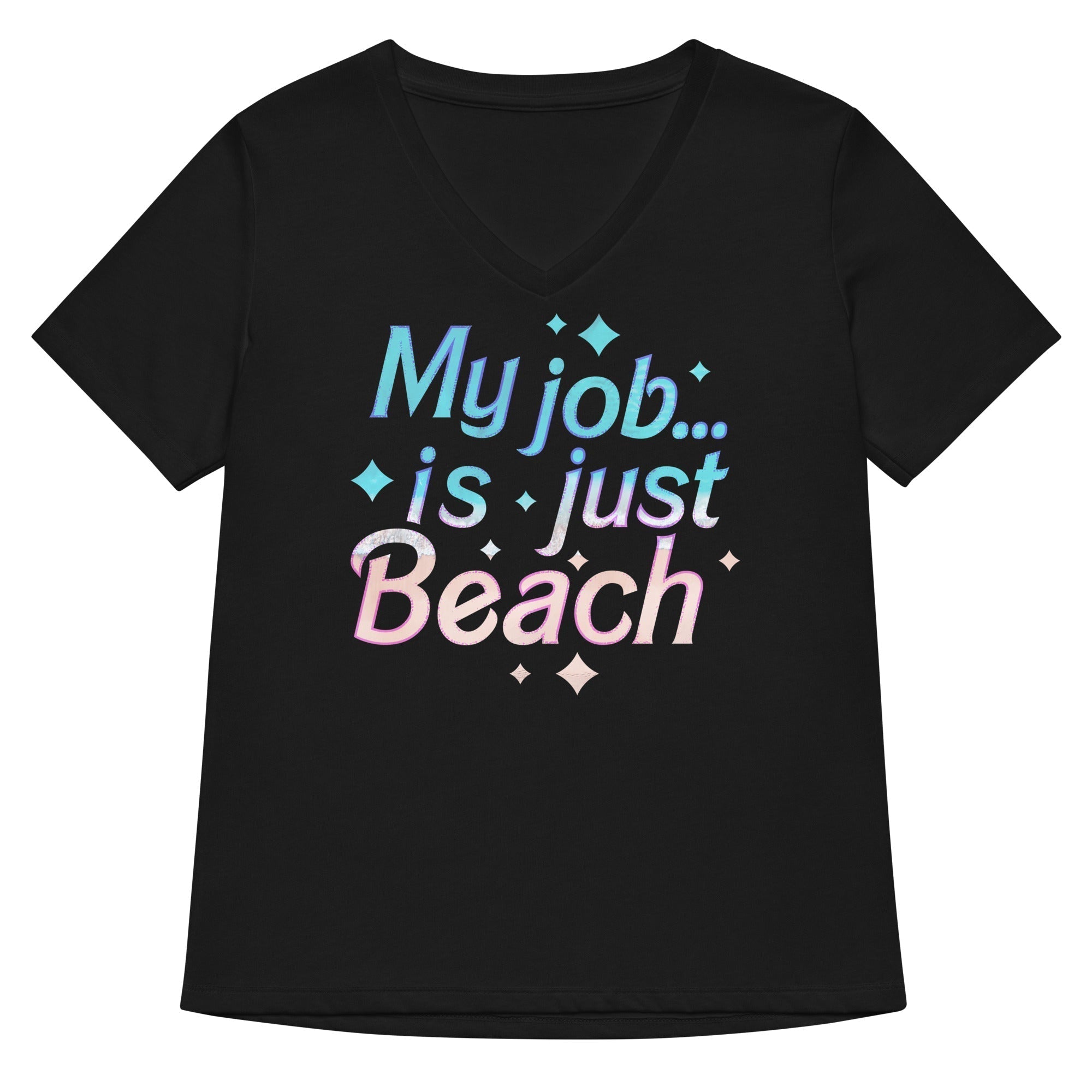 My Job Is Just Beach Women's V-Neck Tee Hoodie, Sweatshirt | PureTeeCo.com (Image 1)