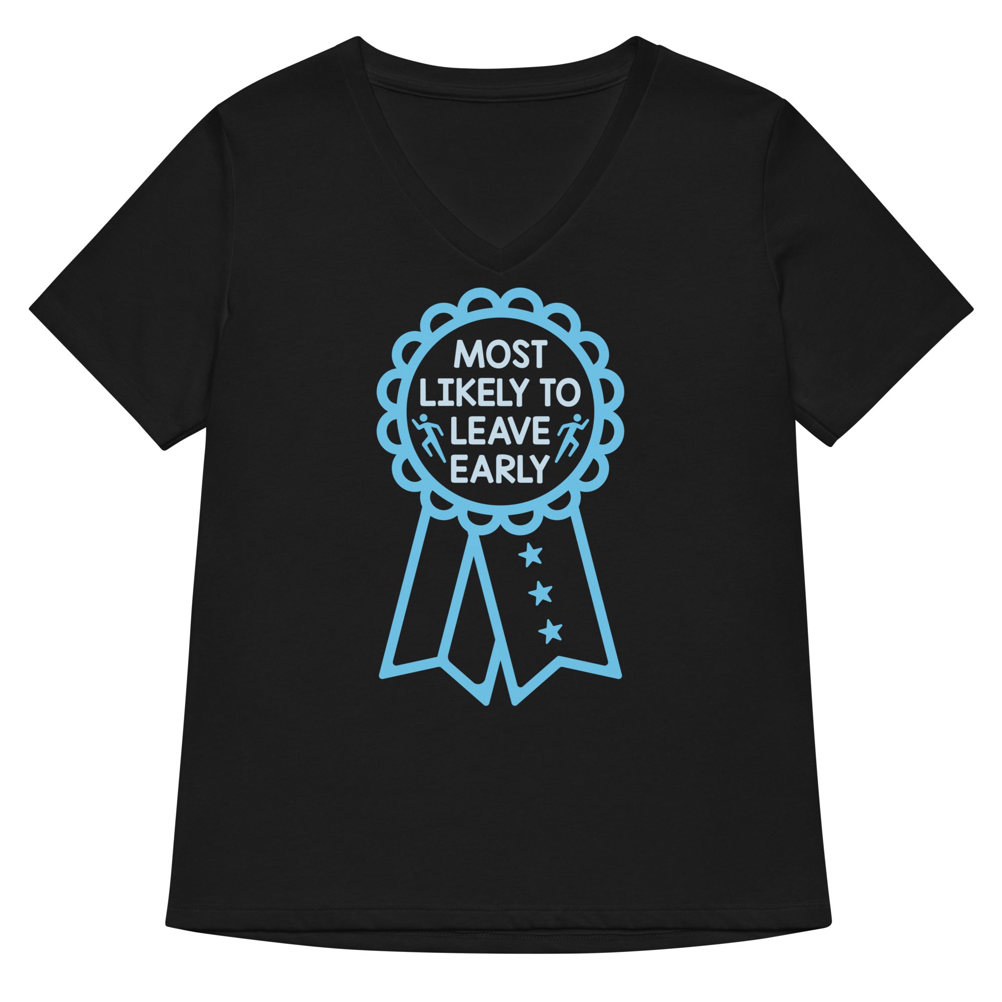 Most Likely To Leave Early Women's V-Neck Tee Hoodie, Sweatshirt | PureTeeCo.com (Image 1)