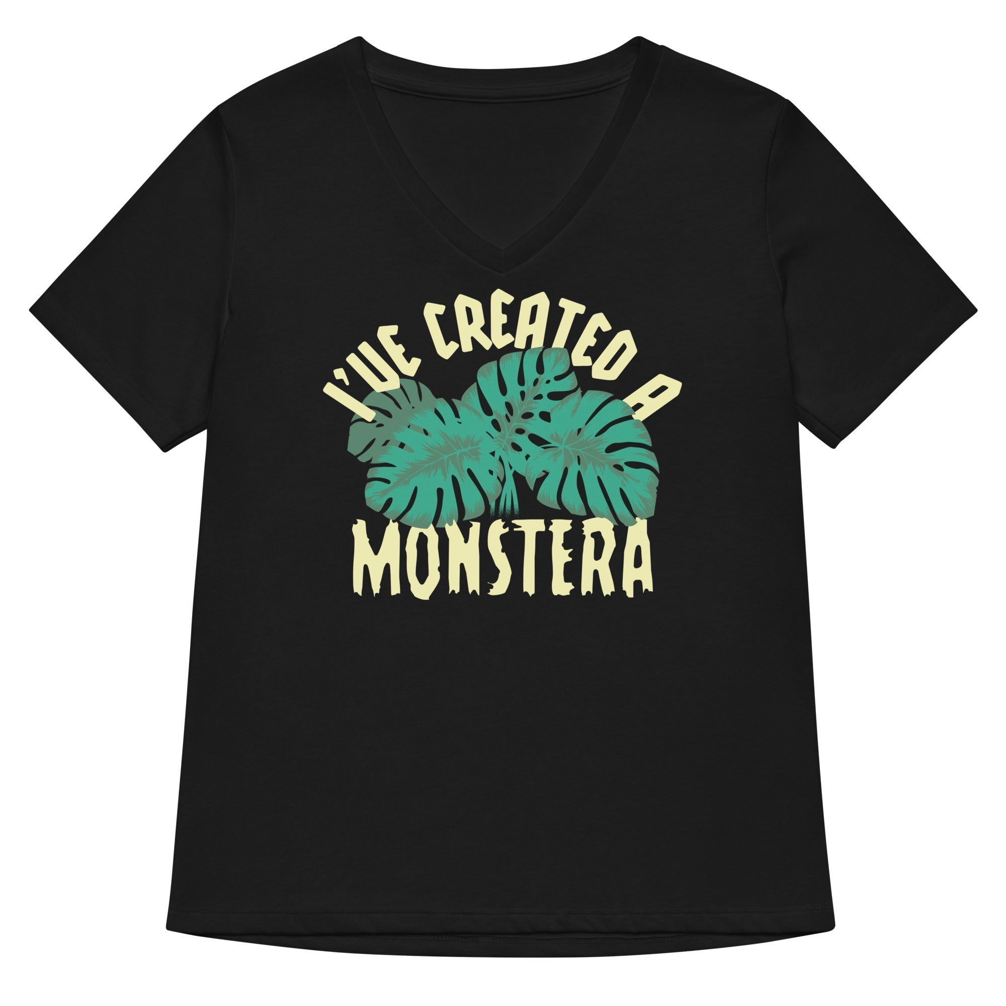 I've Created A Monstera Women's V-Neck Tee Hoodie, Sweatshirt | PureTeeCo.com (Image 1)