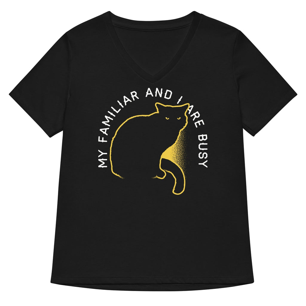 My Familiar And I Are Busy Women's V-Neck Tee Hoodie, Sweatshirt | PureTeeCo.com (Image 1)