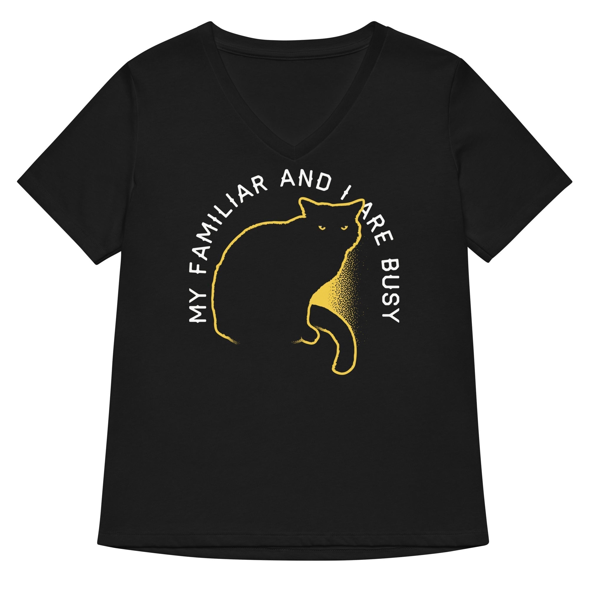 My Familiar And I Are Busy Women's V-Neck Tee Hoodie, Sweatshirt | PureTeeCo.com (Image 1)