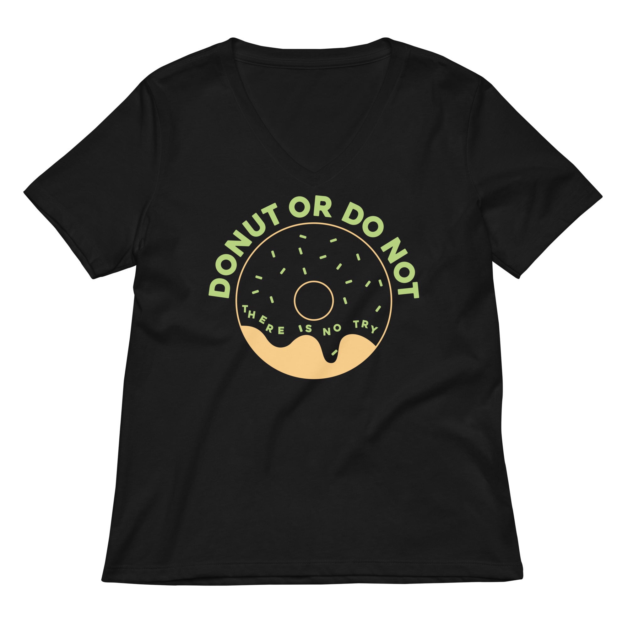 Donut Or Do Not Women's V-Neck Tee Hoodie, Sweatshirt | PureTeeCo.com (Image 1)