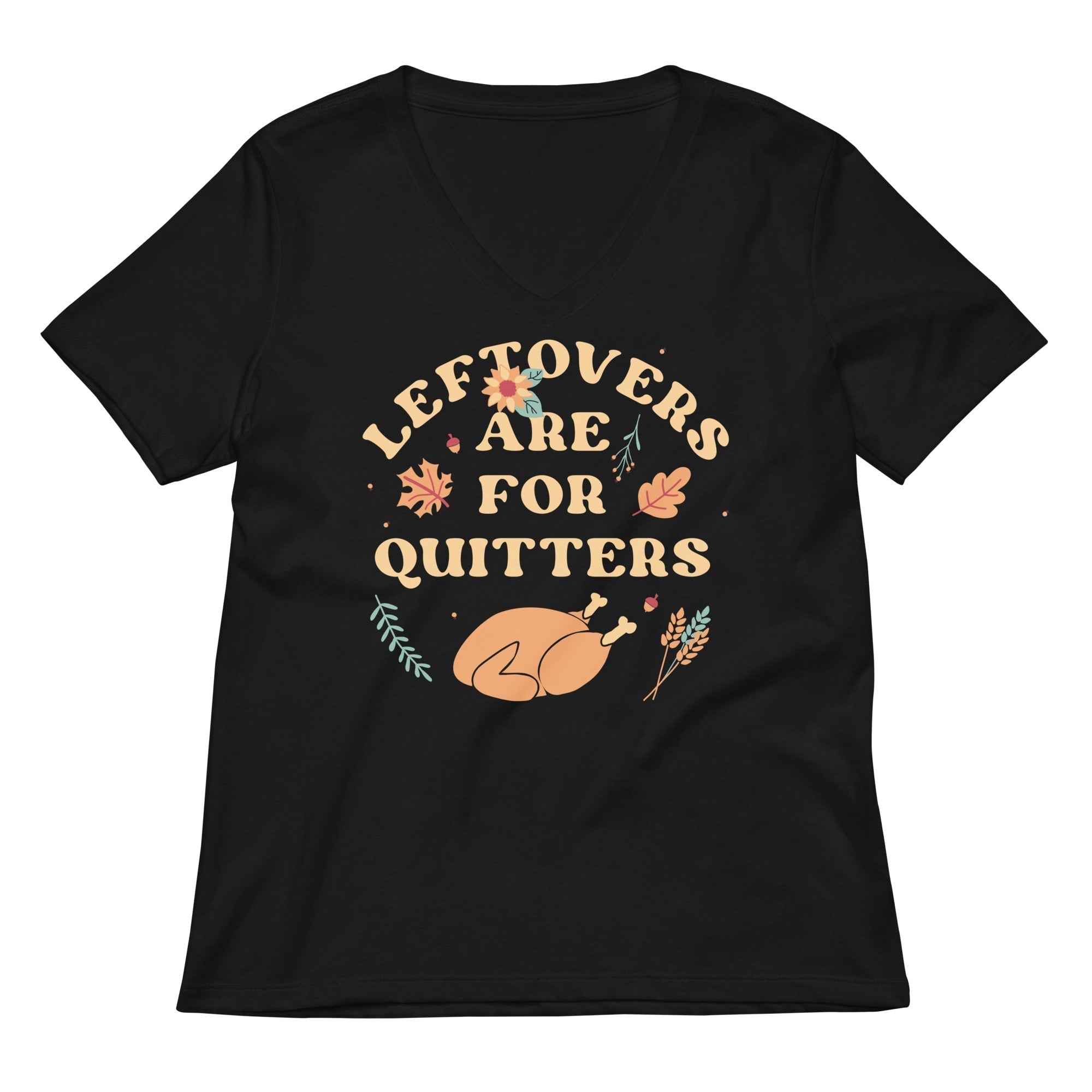 Leftovers Are For Quitters Women's V-Neck Tee Hoodie, Sweatshirt | PureTeeCo.com (Image 2)
