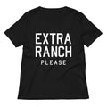 Extra Ranch Please Women's V-Neck Tee Hoodie, Sweatshirt | PureTeeCo.com (Image 1)