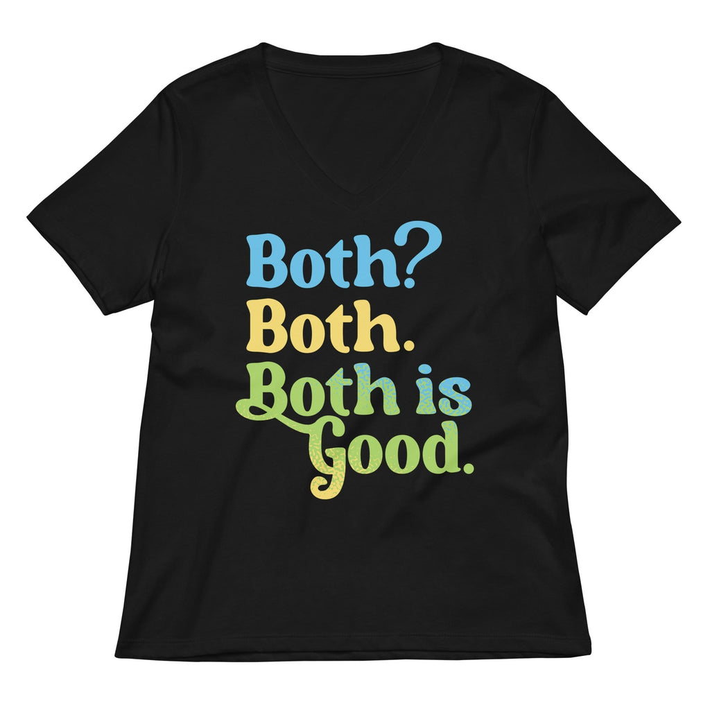Both? Both. Both Is Good. Women's V-Neck Tee Hoodie, Sweatshirt | PureTeeCo.com (Image 1)