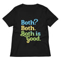 Both? Both. Both Is Good. Women's V-Neck Tee Hoodie, Sweatshirt | PureTeeCo.com (Image 1)