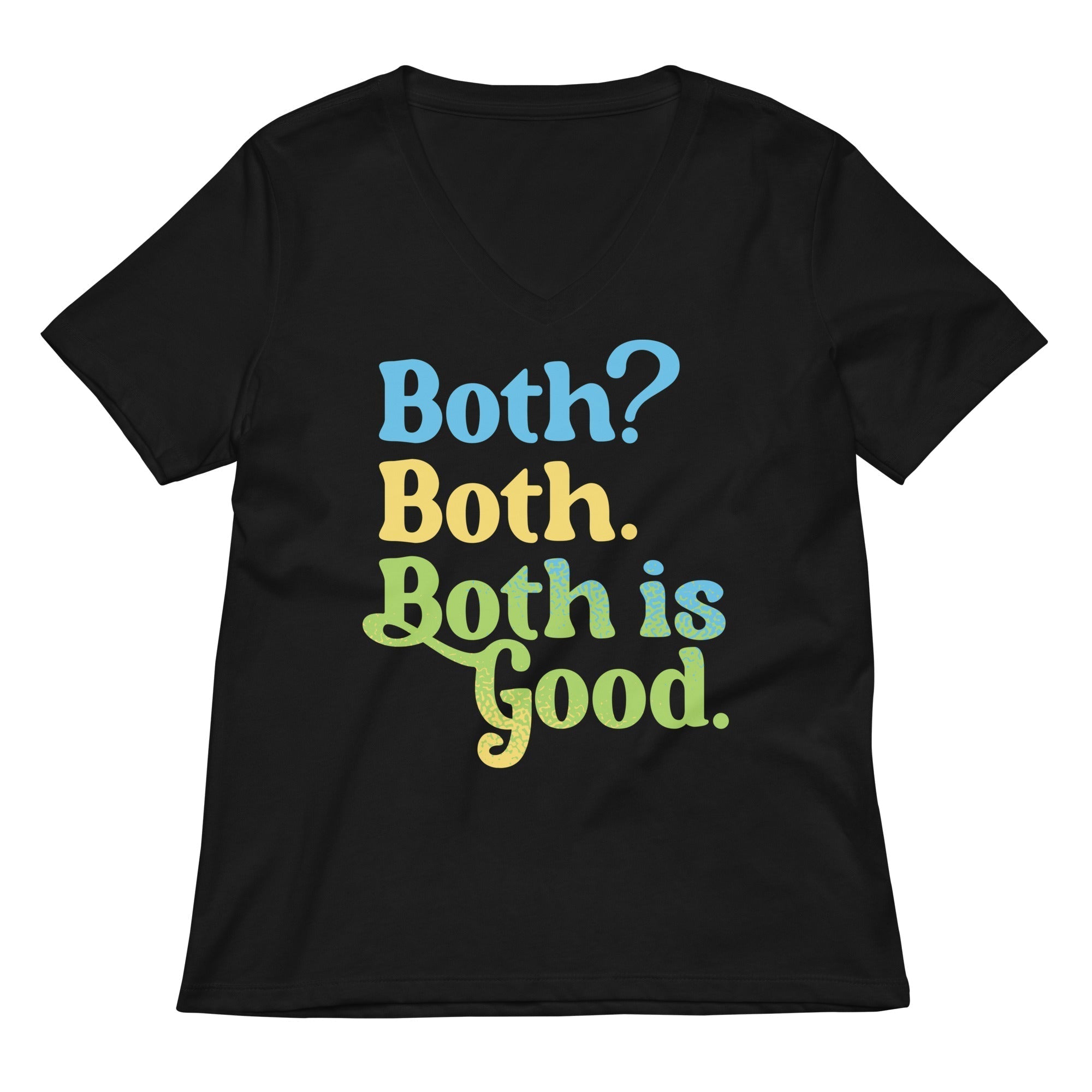 Both? Both. Both Is Good. Women's V-Neck Tee Hoodie, Sweatshirt | PureTeeCo.com (Image 1)