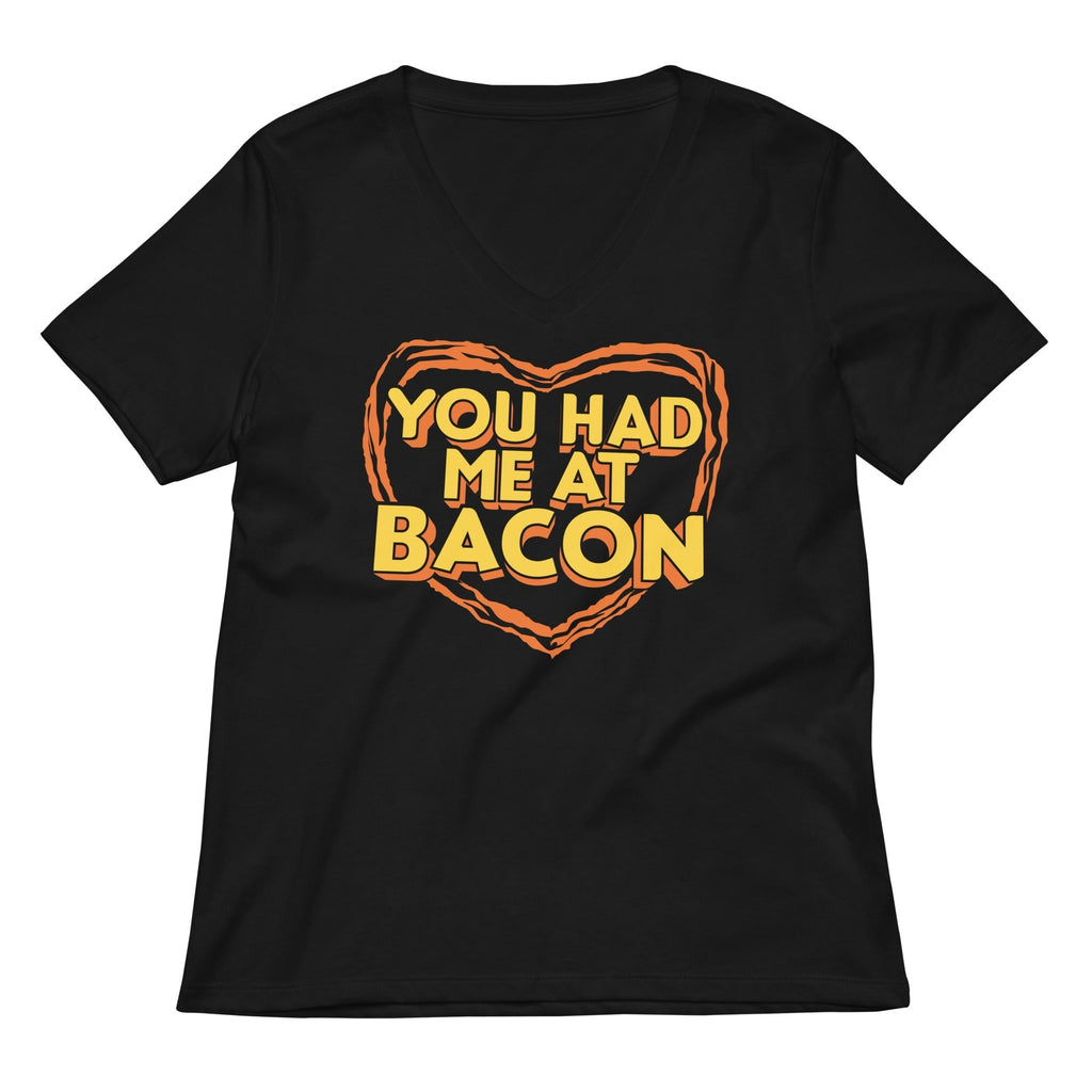 You Had Me At Bacon Women's V-Neck Tee Hoodie, Sweatshirt | PureTeeCo.com (Image 1)