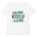 You Done Messed Up A-A-Ron Women's V-Neck Tee Hoodie, Sweatshirt | PureTeeCo.com (Image 1)