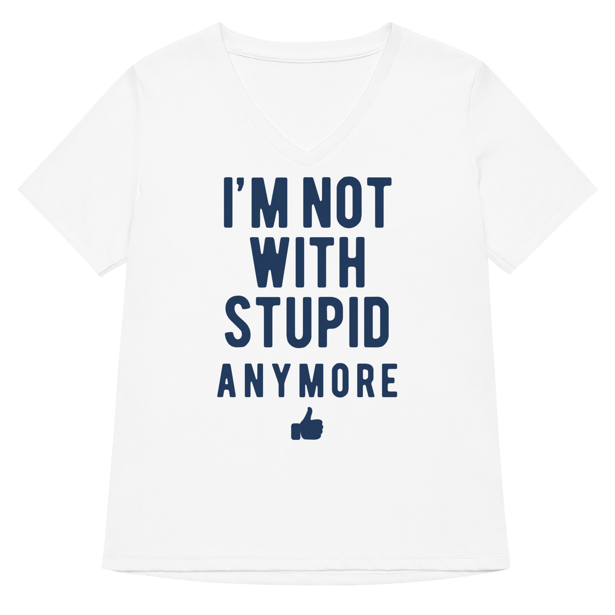 I'm Not With Stupid Anymore Women's V-Neck Tee Hoodie, Sweatshirt | PureTeeCo.com (Image 2)
