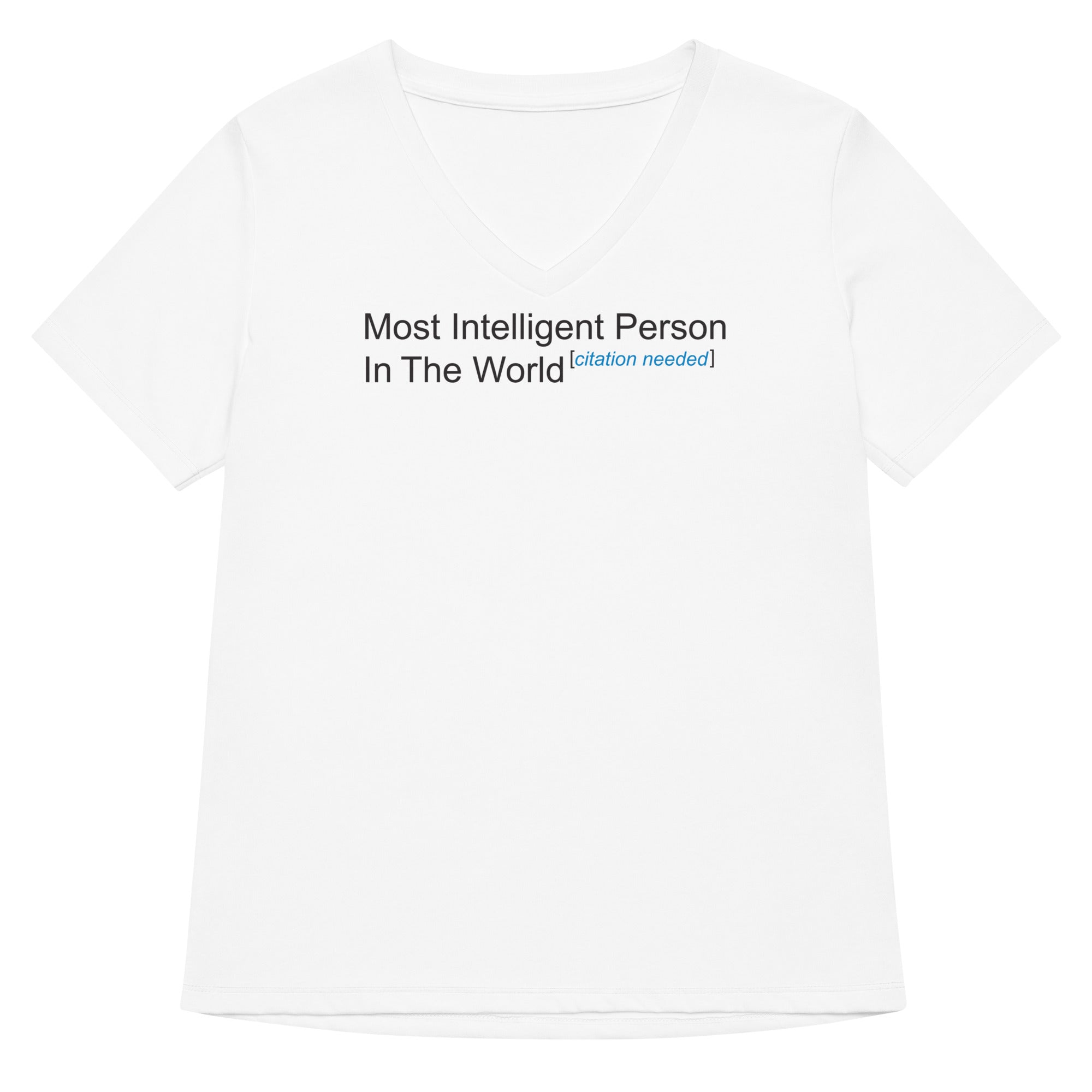 Most Intelligent Person in the World Citation Needed Women's V-Neck Tee Hoodie, Sweatshirt | PureTeeCo.com (Image 1)