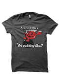 Wrecking Ball T-Shirt Hoodie, Sweatshirt | PureTeeCo.com