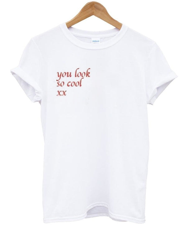 you look so cool t-shirt Hoodie, Sweatshirt | PureTeeCo.com