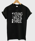 young wild and three t-shirt Hoodie, Sweatshirt | PureTeeCo.com