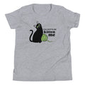 You Gotta Be Kitten Me Kid's Youth Tee Hoodie, Sweatshirt | PureTeeCo.com (Image 1)