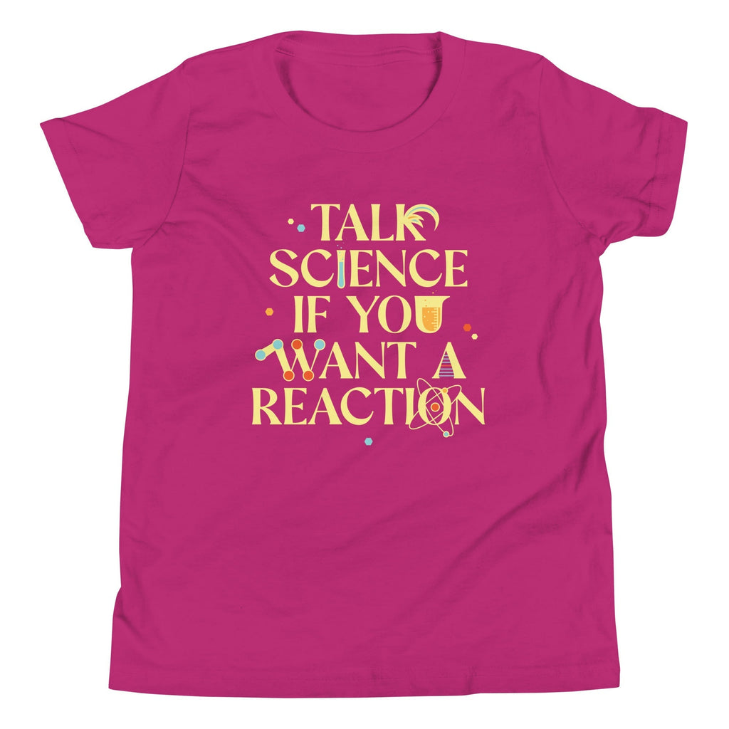Talk Science If You Want A Reaction Kid's Youth Tee Hoodie, Sweatshirt | PureTeeCo.com (Image 5)