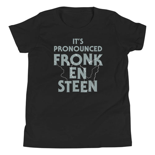 It's Pronounced Fronk-En-Steen Kid's Youth Tee Hoodie, Sweatshirt | PureTeeCo.com (Image 1)