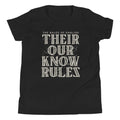 Their Our Know Rules Kid's Youth Tee Hoodie, Sweatshirt | PureTeeCo.com (Image 1)