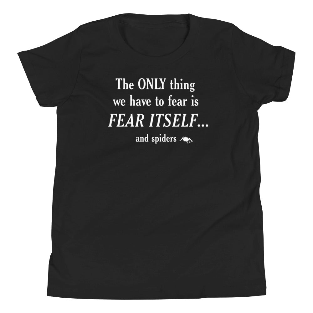 The Only Thing We Have To Fear Kid's Youth Tee Hoodie, Sweatshirt | PureTeeCo.com (Image 1)