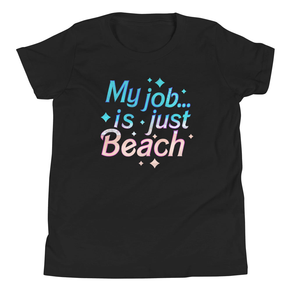 My Job Is Just Beach Kid's Youth Tee Hoodie, Sweatshirt | PureTeeCo.com (Image 2)