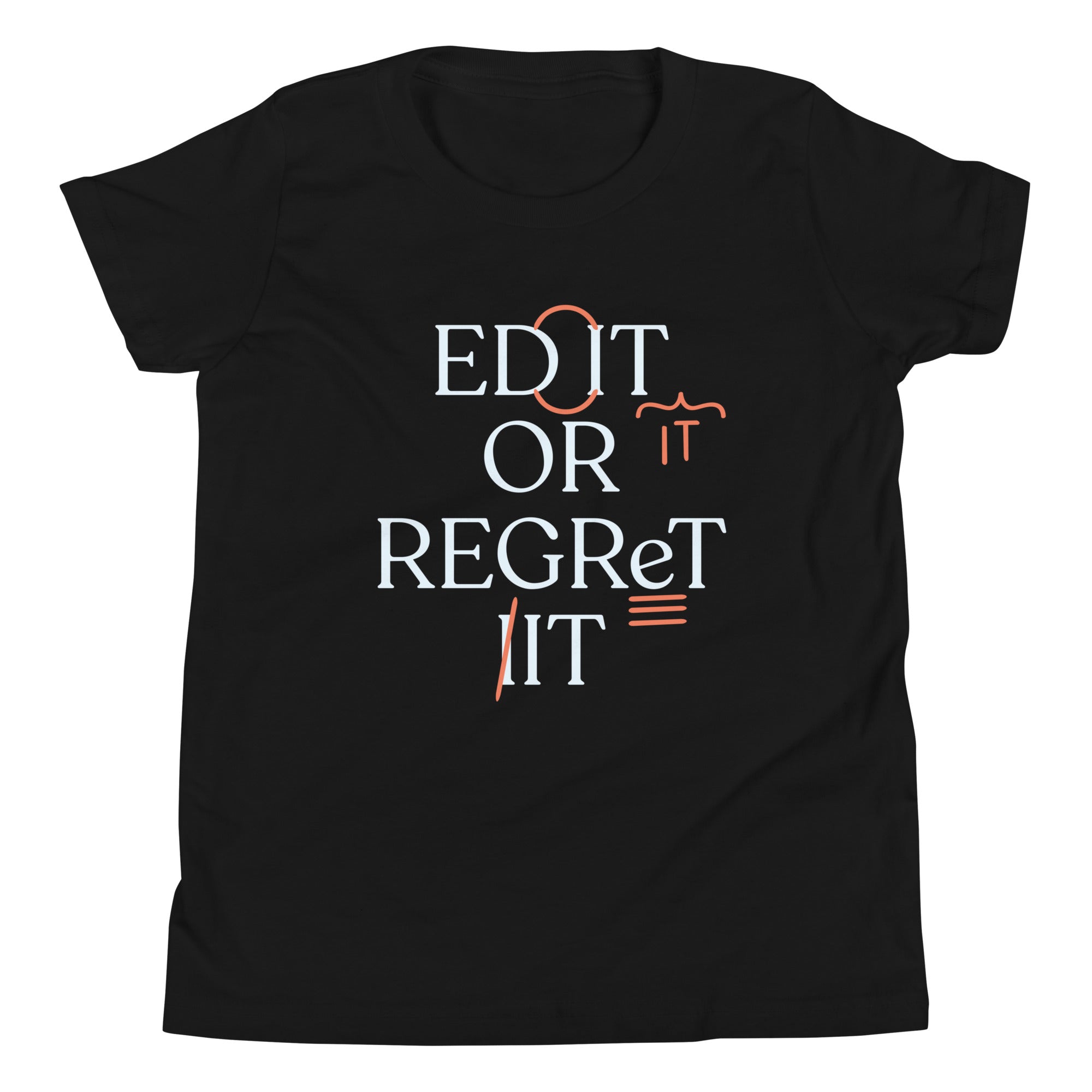 Edit Or Regret It Kid's Youth Tee Hoodie, Sweatshirt | PureTeeCo.com (Image 2)