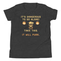 It's Dangerous To Go Alone Kid's Youth Tee Hoodie, Sweatshirt | PureTeeCo.com (Image 1)