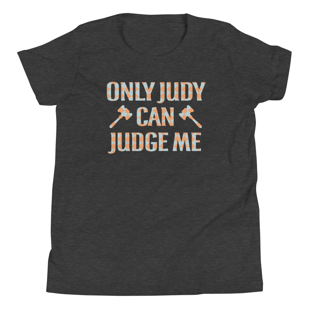 Only Judy Can Judge Me Kid's Youth Tee Hoodie, Sweatshirt | PureTeeCo.com (Image 3)
