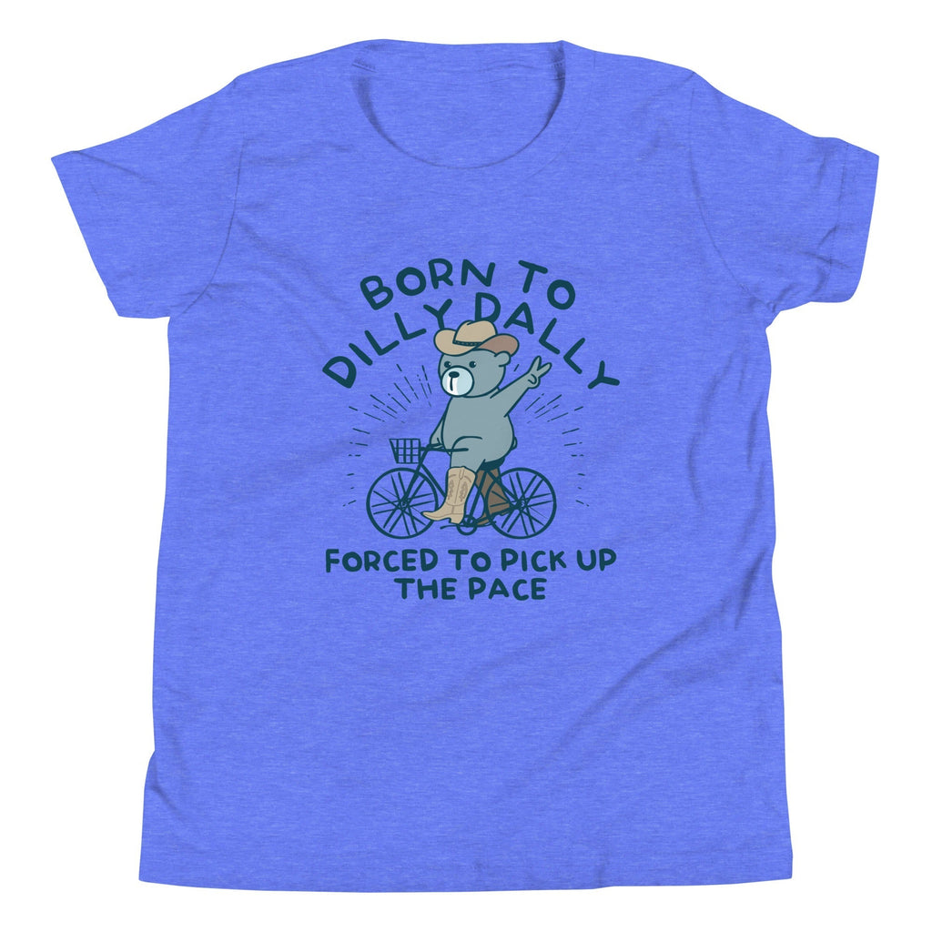 Born To Dilly Dally Forced To Pick Up The Pace Kid's Youth Tee Hoodie, Sweatshirt | PureTeeCo.com (Image 1)