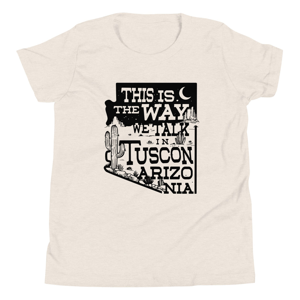This Is The Way We Talk In Tuscon Arizonia Kid's Youth Tee Hoodie, Sweatshirt | PureTeeCo.com (Image 4)